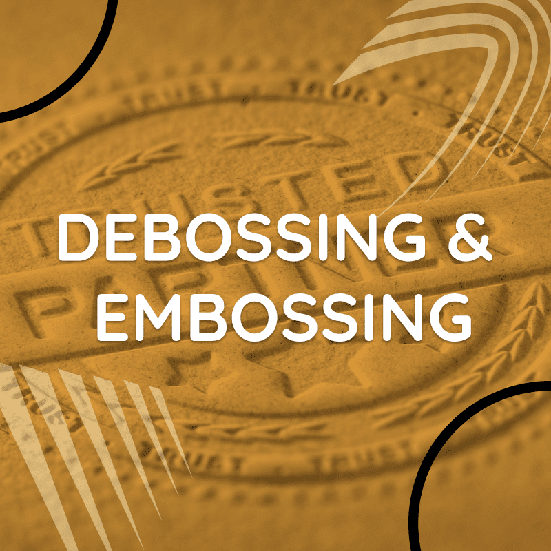 Debossing & Embossing